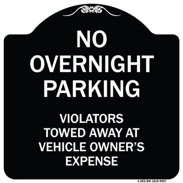 Signmission Designer Series-No Overnight Parking, Black & White Heavy-Gauge Aluminum, 18" x 18", BW-1818-9967 A-DES-BW-1818-9967 - main